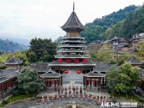 文化中国行｜肇兴侗寨非遗出山绽风华